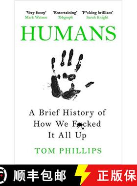 【3-4周达】Humans: A Brief History of How We F*cked It All Up [9781472259059]