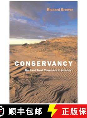 预订 Conservancy - The Land Trust Movement in America: The Land Trust Movement in America [9781584654483]
