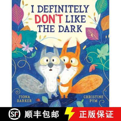 【3-4周达】I Definitely Don't Like The Dark (PB) [9780702324550]