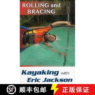 【3-4周达】Kayaking with Eric Jackson : Rolling and Bracing [9780811716734]