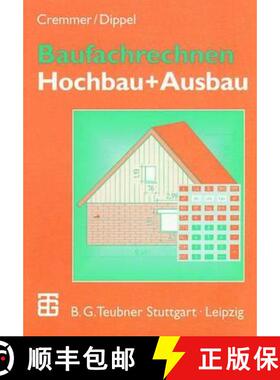 【3-4周达】Baufachrechnen : Hochbau + Ausbau [9783519256113]