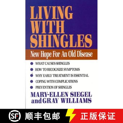 【3-4周达】Living with Shingles : New Hope for an Old Disease [9780871319654]