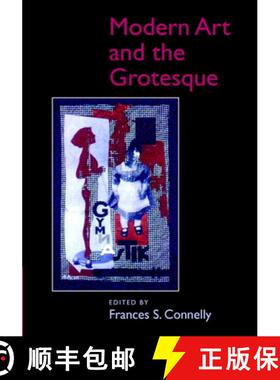 【3-4周达】Modern Art and the Grotesque [9780521818841]