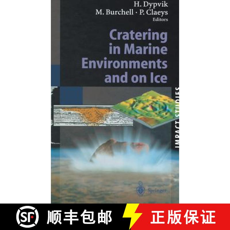 【3-4周达】Cratering in Marine Environments and on Ice [9783540406686]
