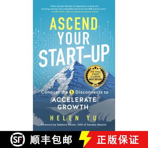 【3-4周达】精装 Ascend Your Start-up: Conquer the 5 Disconnects to Accelerate Growth [9781641466219]