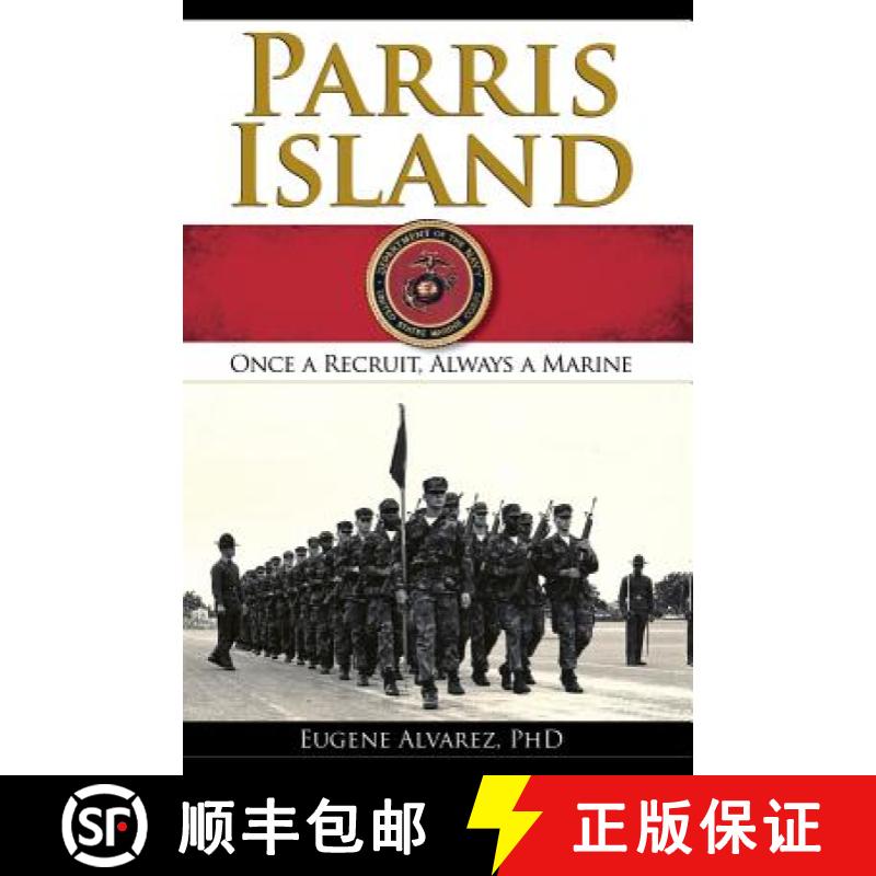 预订 Parris Island: : Once a Recruitlways a Marine [9781540217820]