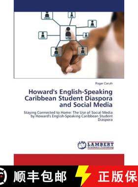 预订 Howard's English-Speaking Caribbean Student Diaspora and Social Media [9783659506314]