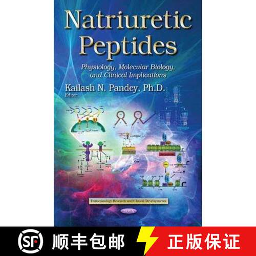 【3-4周达】精装 Natriuretic Peptides: Physiology, Molecular Biology, and Clinical Implications [9781633210806]