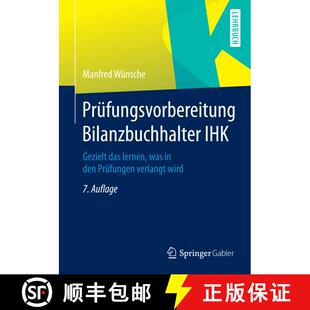 【3-4周达】Prüfungsvorbereitung Bilanzbuchhalter IHK : Gezielt das lernen, was in den Prüfungen ver... [9783658061159]