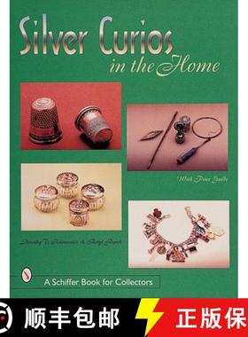 【3-4周达】Silver Curios in the Home [9780764308451]
