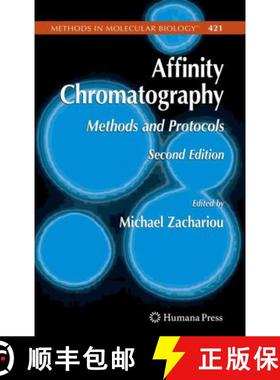 【3-4周达】Affinity Chromatography : Methods and Protocols [9781617377013]