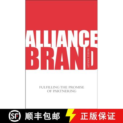 【3-4周达】Alliance Brand - Fulfilling The Promise Of Partnering [Wiley经管] [9780470032183]