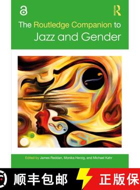 【3-4周达】The Routledge Companion to Jazz and Gender [9780367630324]