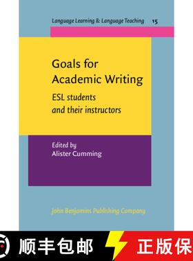 【3-4周达】Goals for Academic Writing: ESL students and their instructors [9789027219695]
