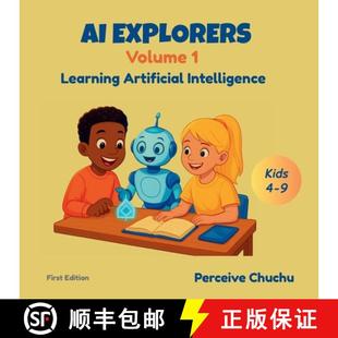 【3-4周达】AI Explorers-Volume 1: Learning Artificial Intelligence [9781834920788]