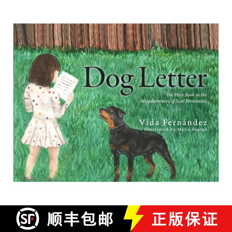 【3-4周达】Dog Letter: The First Book in the Misadventures of Scar Fernández [9798822927018]图片