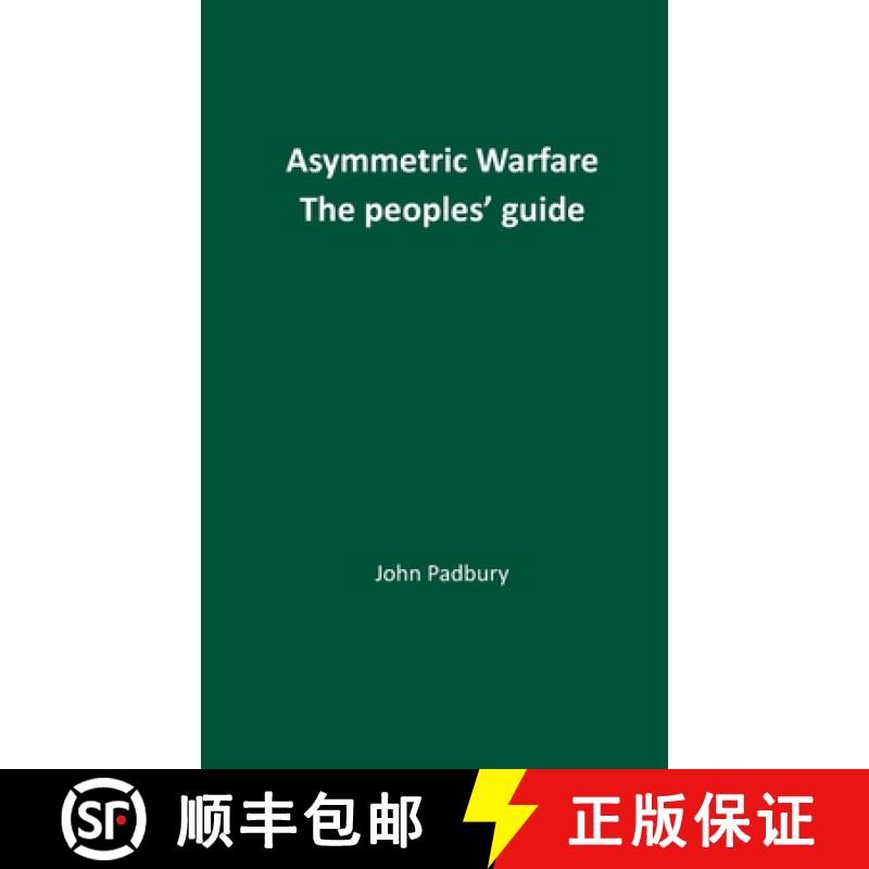 【2-3周达】Asymmetric Warfare: The Peoples' Guide [9781917426275]