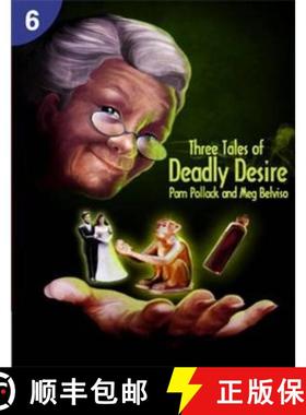 【3-4周达】Three Tales of Deadly Desire: Page Turners 6: 0 [9781424046546]