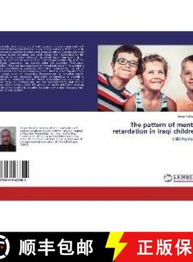 预订 The pattern of mental retardation in Iraqi children [9786139473502]