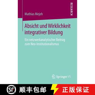 und Bildung Absicht Neo 9783658107550 zum Wirklichkeit 4周达 netzwerkanalytischer Ein integrativer I... Beitrag