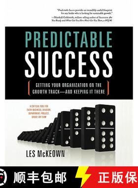 预订 Predictable Success: Getting Your Organization on the Growth Track-And Keeping It There [9781608321223]