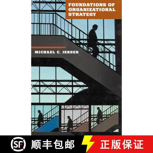 【3-4周达】Foundations of Organizational Strategy [9780674005648]