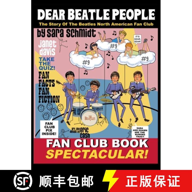 预订 Dear Beatle People: The Story of The Beatles North American Fan Club [9781946182258]