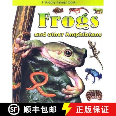 【3-4周达】Frogs and Other Amphibians [9780778722175]