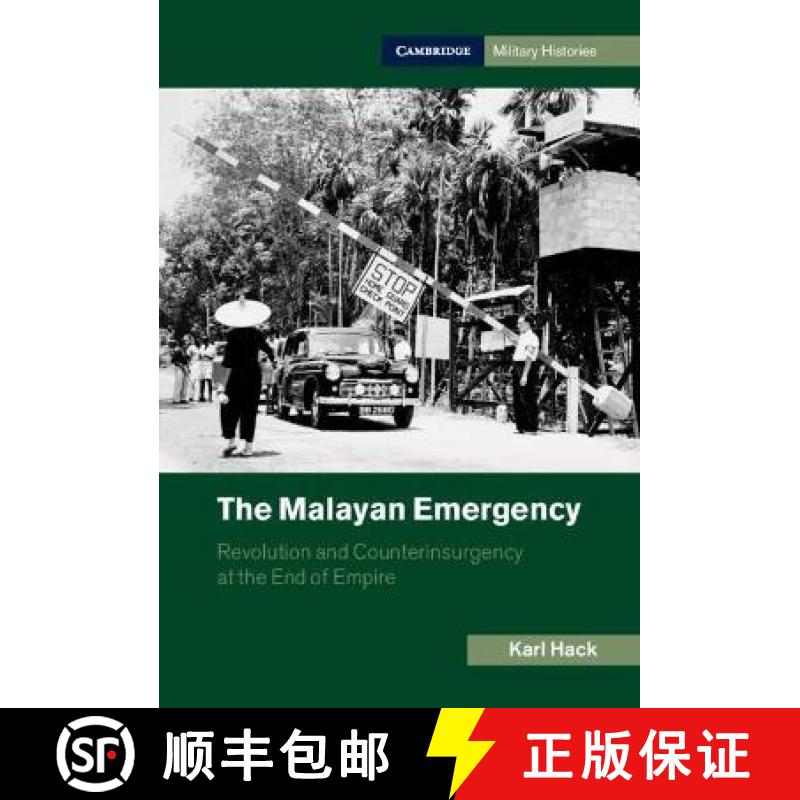 【3-4周达】The Malayan Emergency: Revolution and Counterinsurgency at the End of Empire [9781107439481]