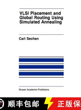 【3-4周达】VLSI Placement and Global Routing Using Simulated Annealing [9780898382815]