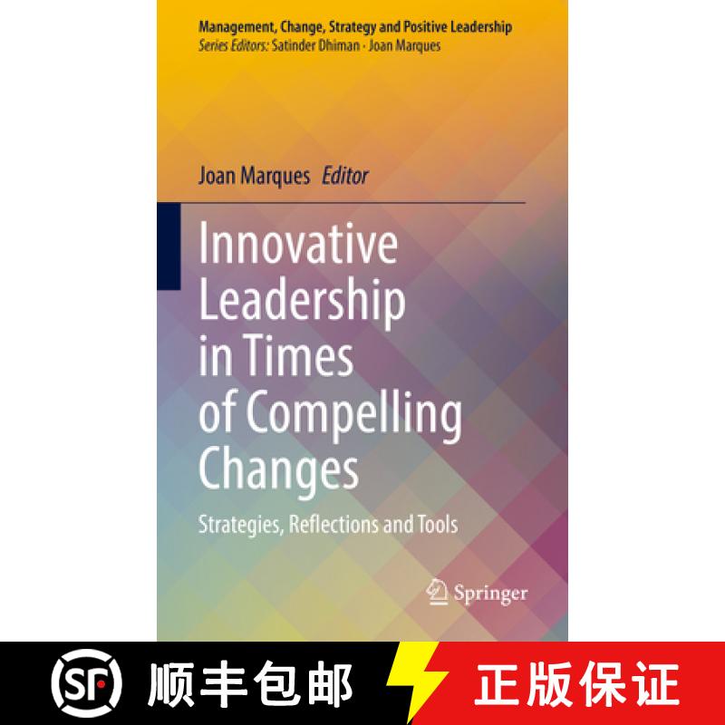 【3-4周达】Innovative Leadership in Times of Compelling Changes: Strategies, Reflections and Tools [9783030672577]