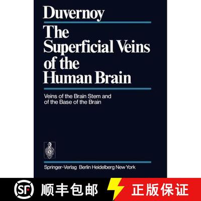 【3-4周达】The Superficial Veins of the Human Brain : Veins of the Brain Stem and of the Base of the ... [9783540068761]