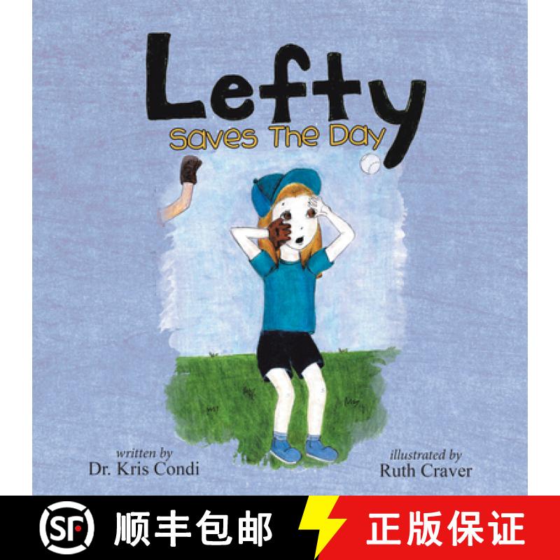 【3-4周达】Lefty Saves the Day [9781480887718]