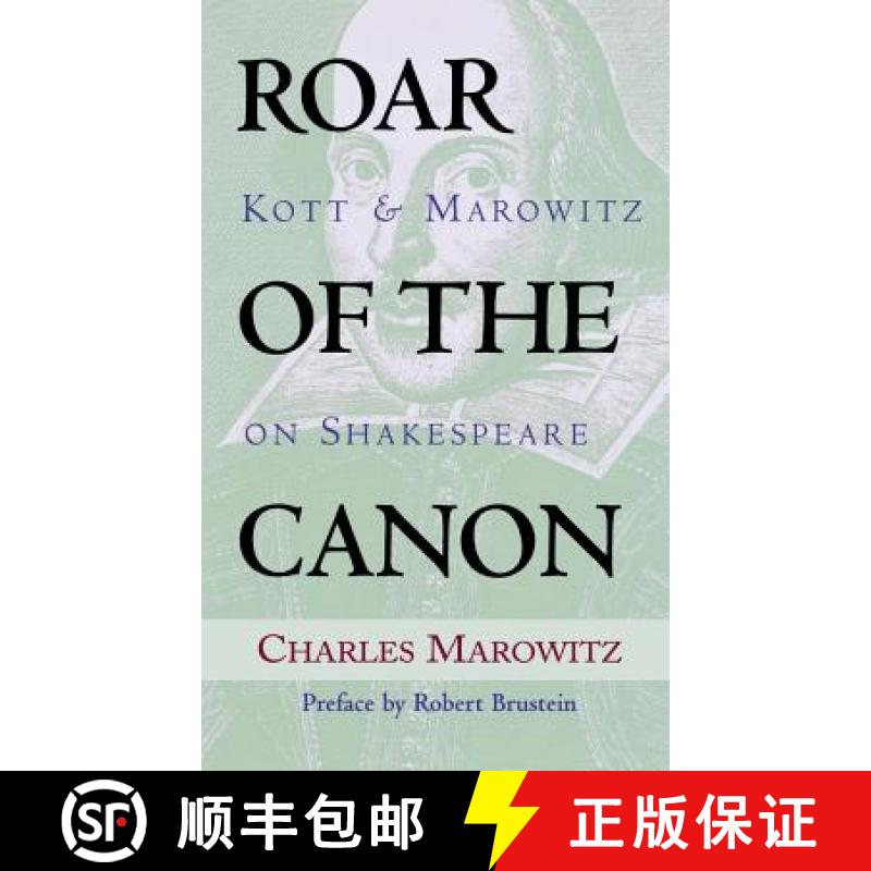 预订 The Roar of the Canon: Kott and Marowitz on Shakespeare [9781557834744]