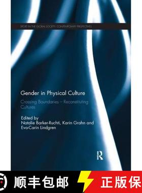 【3-4周达】Gender in Physical Culture : Crossing Boundaries - Reconstituting Cultures [9780367142605]