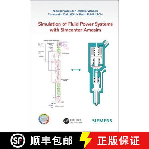 【3-4周达】精装 Simulation of Fluid Power Systems with Simcenter Amesim [9781482253559]