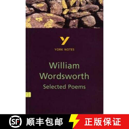 【3-4周达】Selected Poems of William Wordsworth everything you need to catch up, study and prepare fo... [9780582381988]