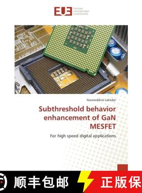 预订 Subthreshold behavior enhancement of GaN MESFET [9783639607963]