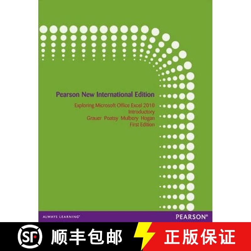 【3-4周达】Exploring Microsoft Office Excel 2010 Introductory: Pearson New International Edition [9781292027036]