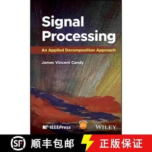 【3-4周达】Signal Processing: An Applied Decomposition Approa ch [9781394207442]