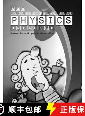 【3-4周达】AQA International GCSE Physics Unpacked: Black and White Version [9781999661199]