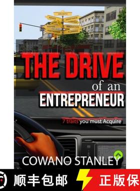 预订 The Drive of an Entrepreneur: 7 Traits You Must Acquire [9780578845067]