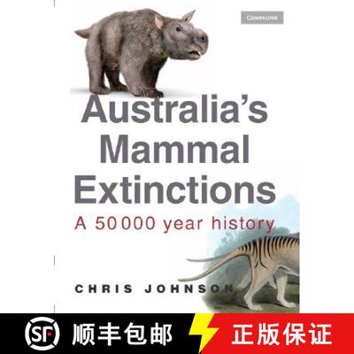 【3-4周达】Australia's Mammal Extinctions: A 50,000-Year History [9780521849180]
