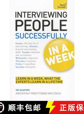 【3-4周达】Interviewing People Successfully in a Week: A Teach Yourself Guide [9781444159585]