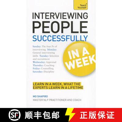 【3-4周达】Interviewing People Successfully in a Week: A Teach Yourself Guide [9781444159585]