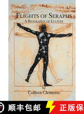 【3-4周达】Flights of Seraphs: A Biography of Lucifer [9781419611292]