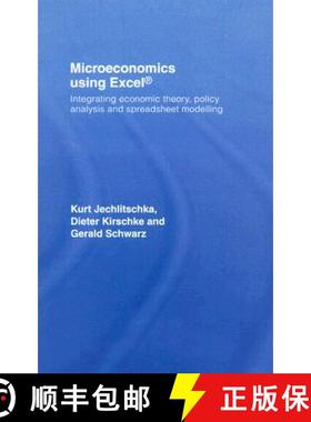 【3-4周达】Microeconomics using Excel : Integrating Economic Theory, Policy Analysis and Spreadsheet ... [9780415417860]
