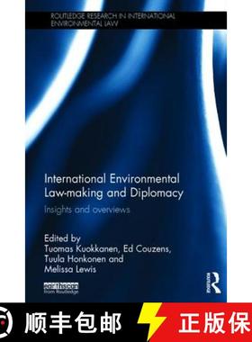 【3-4周达】International Environmental Law-making and Diplomacy : Insights and Overviews [9781138851245]