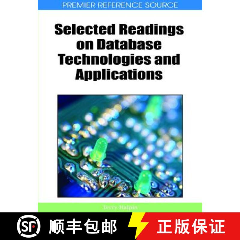 【4周达】Selected Readings on Database Technologies and Applications [9781605660981]