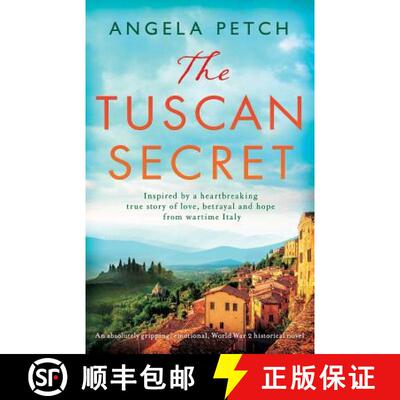 【3-4周达】The Tuscan Secret: An absolutely gripping, emotional, World War 2 historical novel [9781786819598]